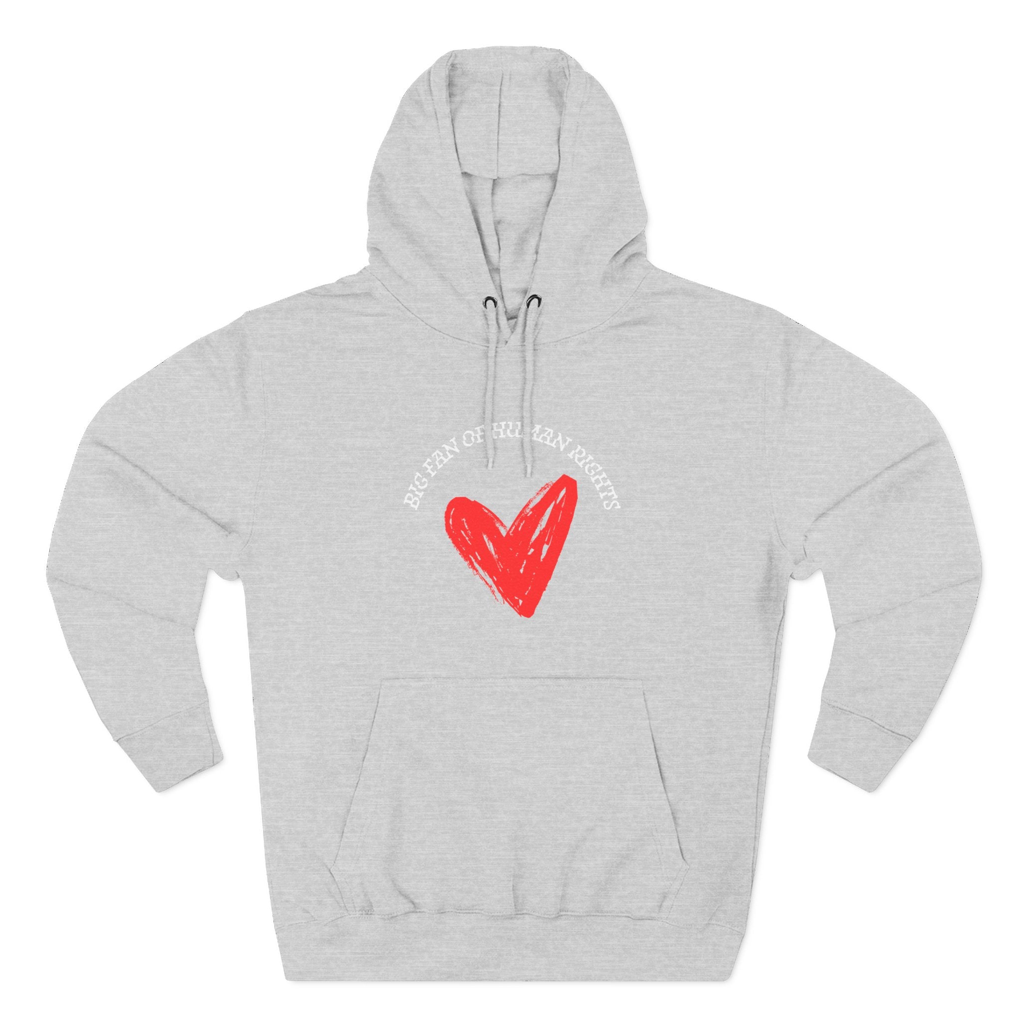 Fan of Human Rights Fleece Hoodie for Fun Nights Out
