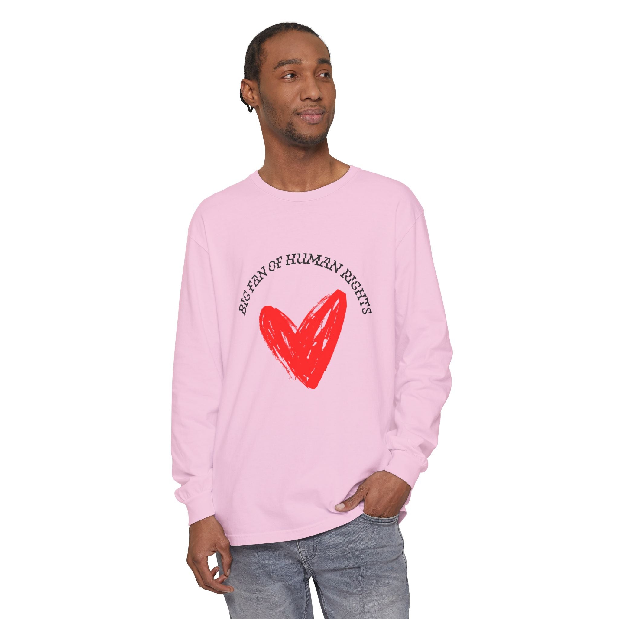 Fan of Human Rights Long Sleeve T-Shirt