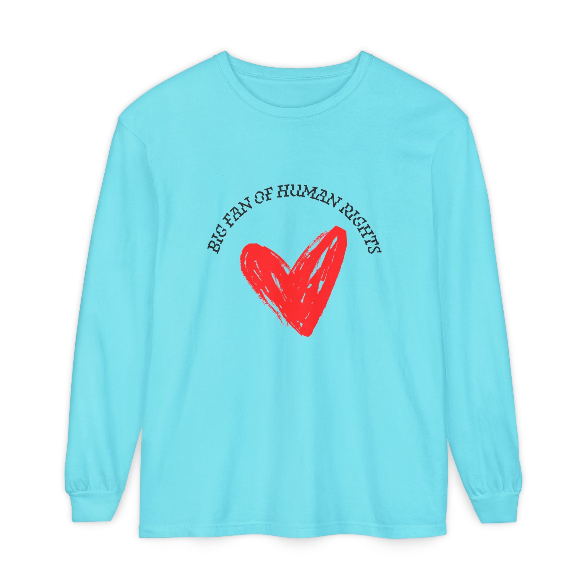 Fan of Human Rights Long Sleeve T-Shirt