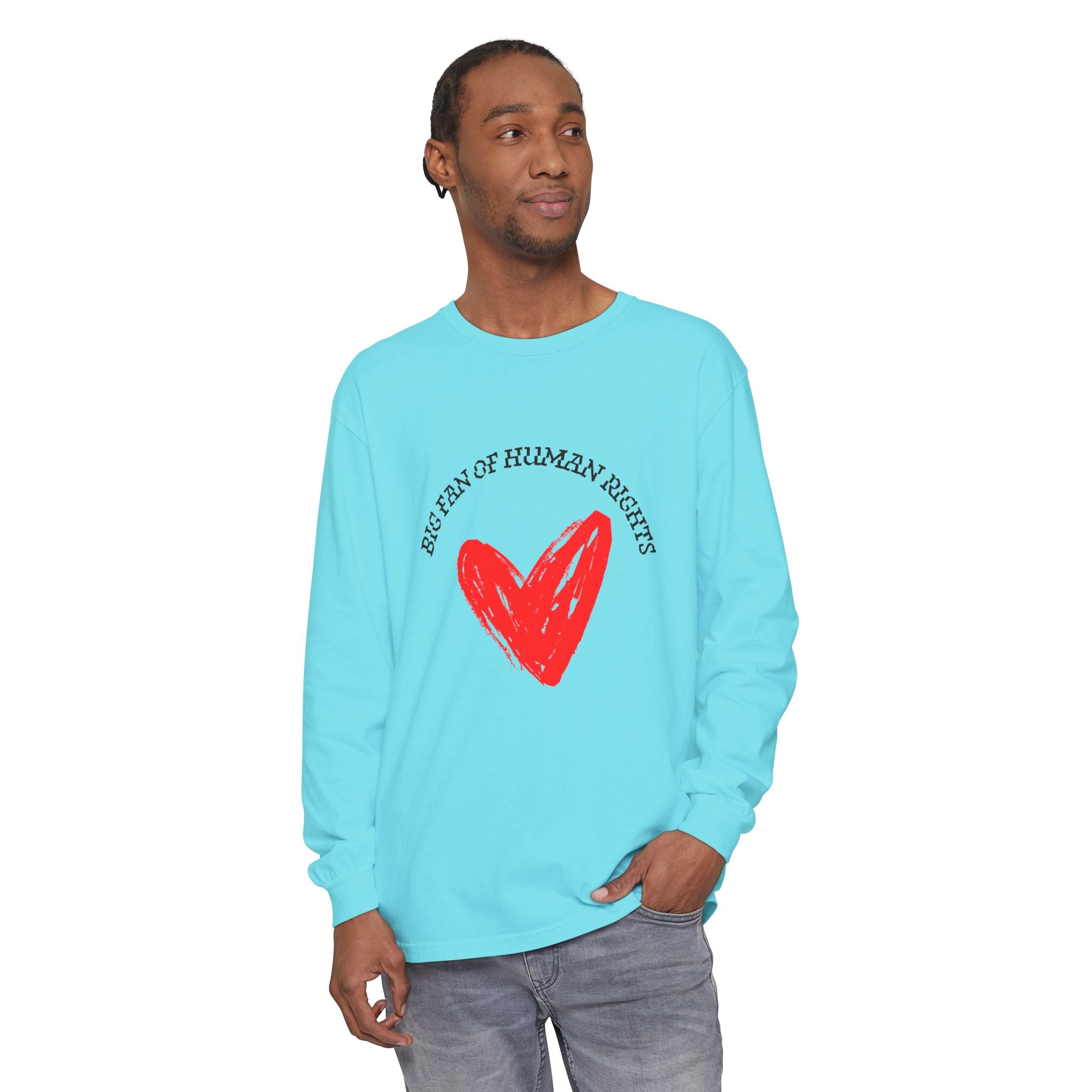 Fan of Human Rights Long Sleeve T-Shirt