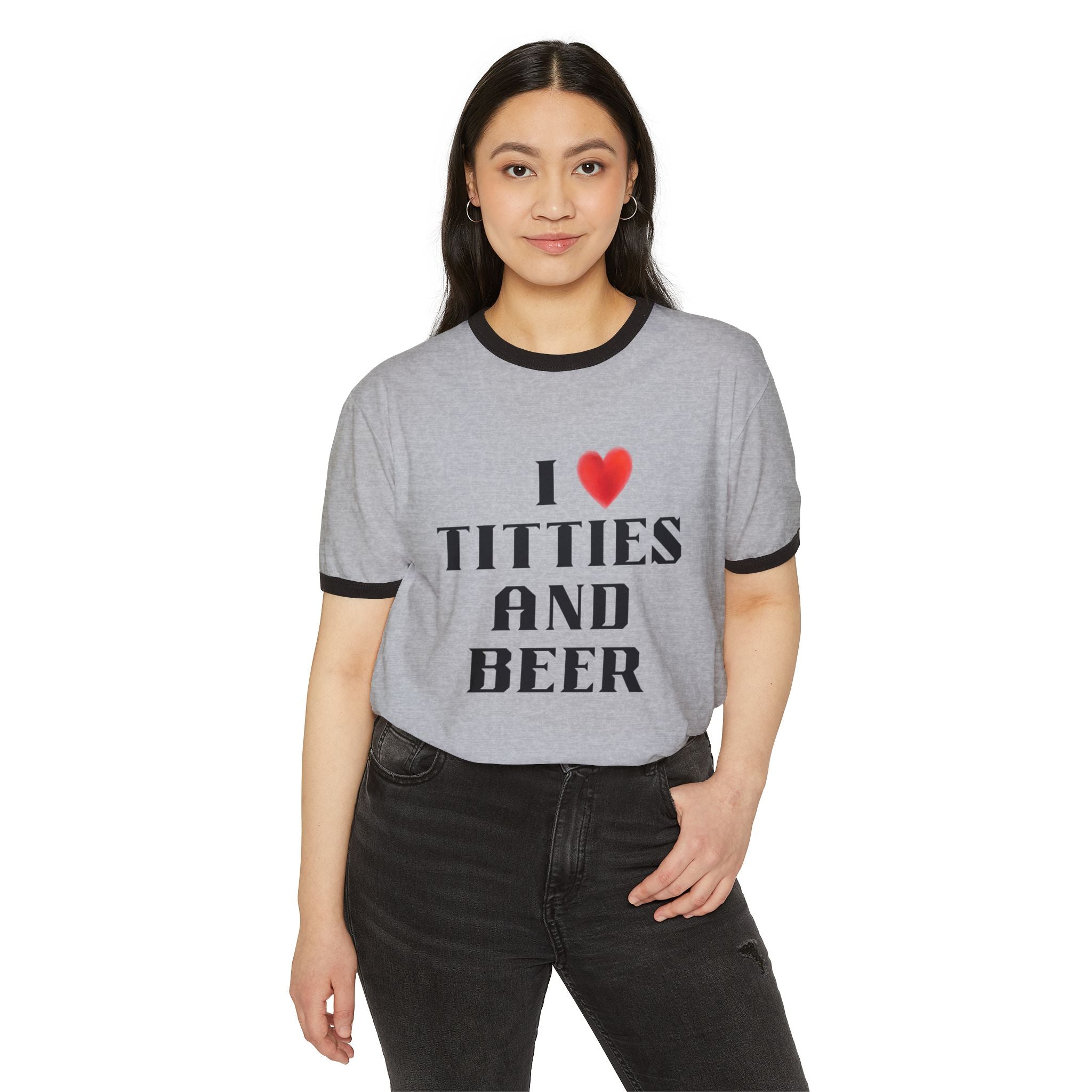 I  Titties and Beer Ringer T‑Shirt