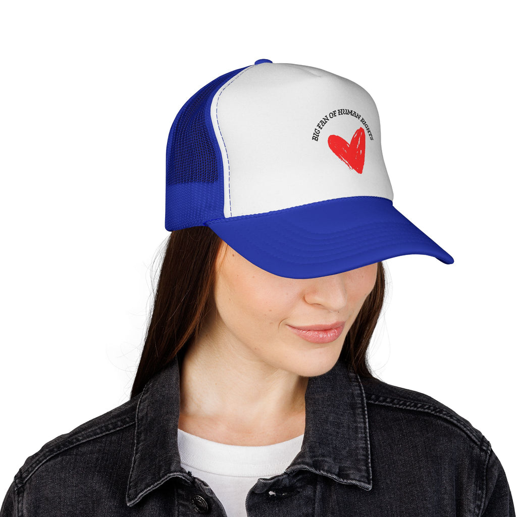 Fan of Human Rights Trucker Cap