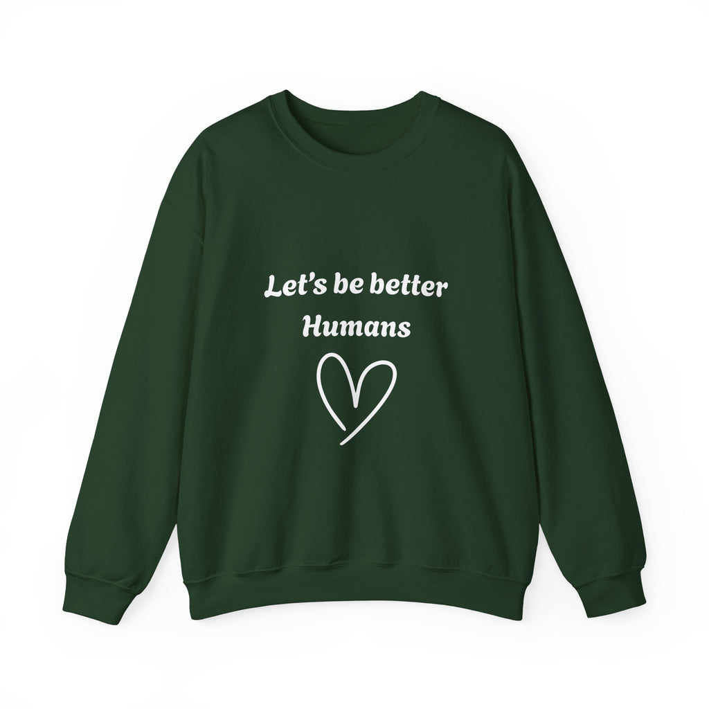 Better Human Crewneck Sweatshirt - wht print