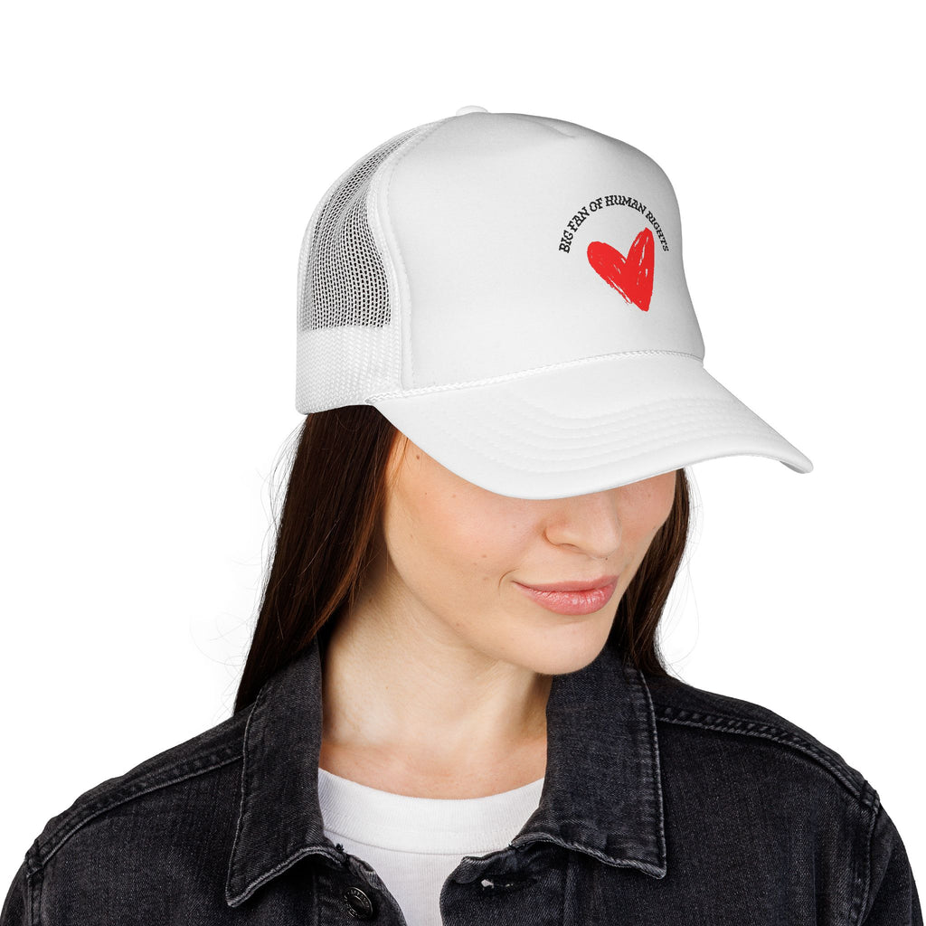 Fan of Human Rights Trucker Cap