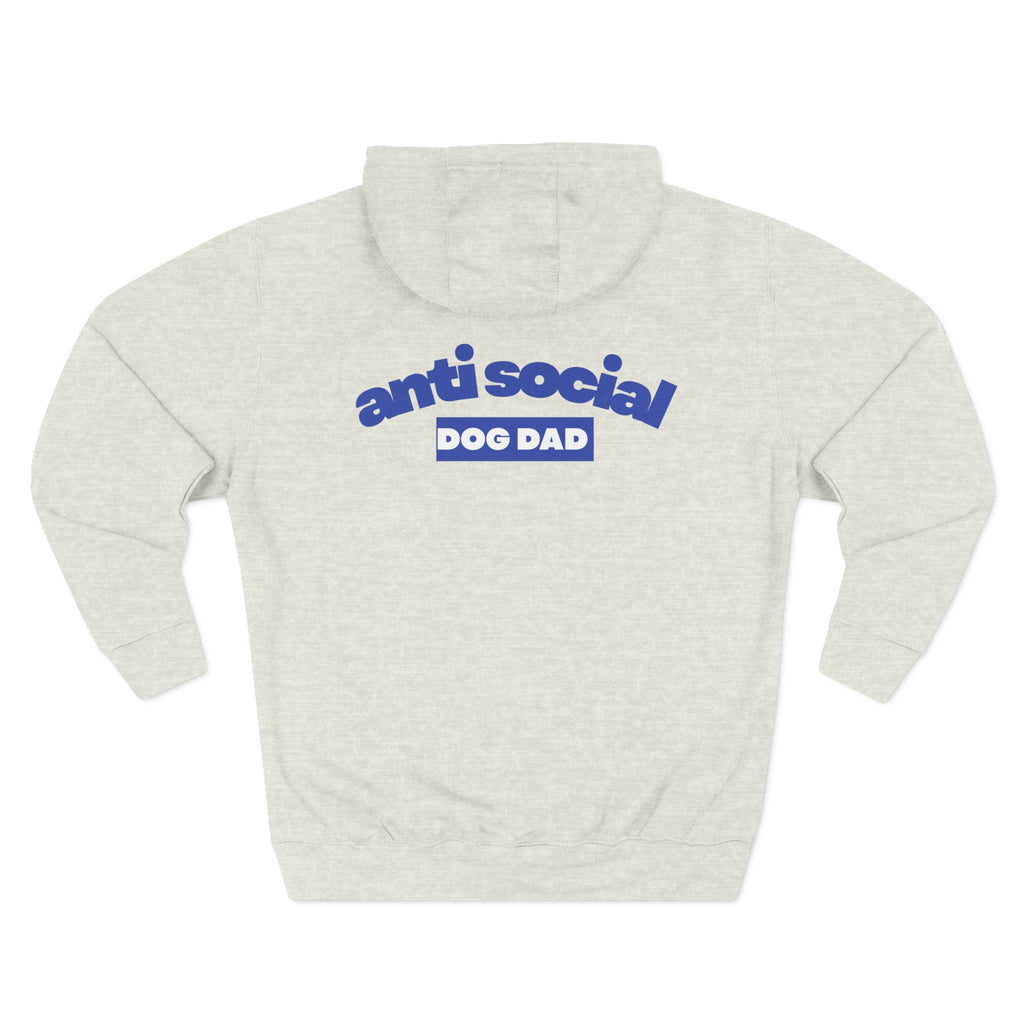 Anti Social Dog Dad Fleece Hoodie for Fun Nights Out