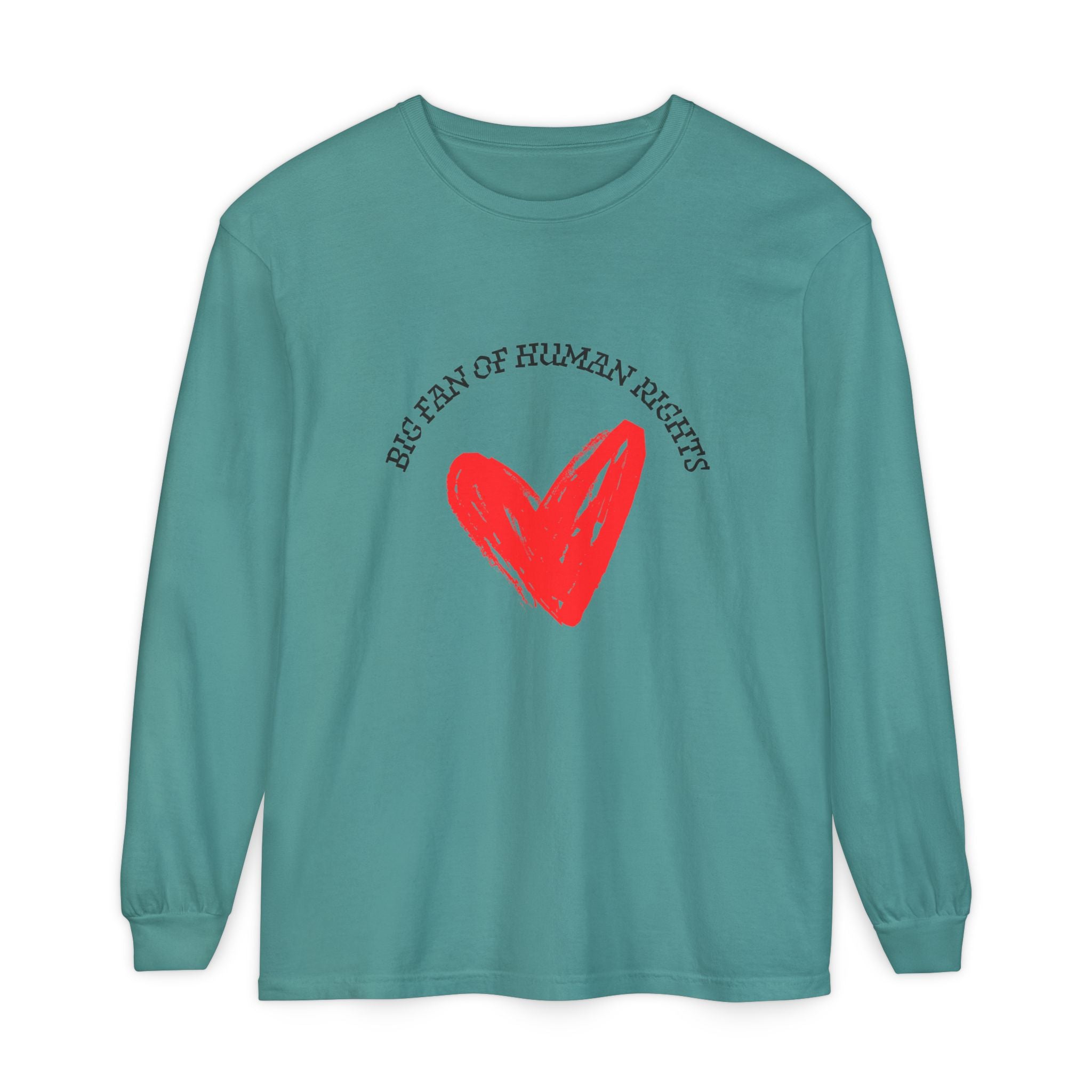 Fan of Human Rights Long Sleeve T-Shirt