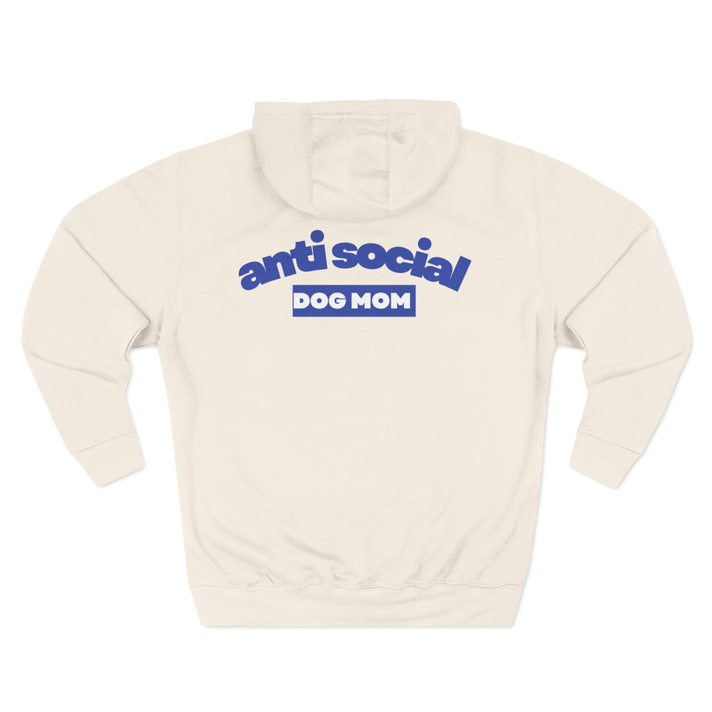 Anti Social Dog Mom Fleece Hoodie for Fun Nights Out