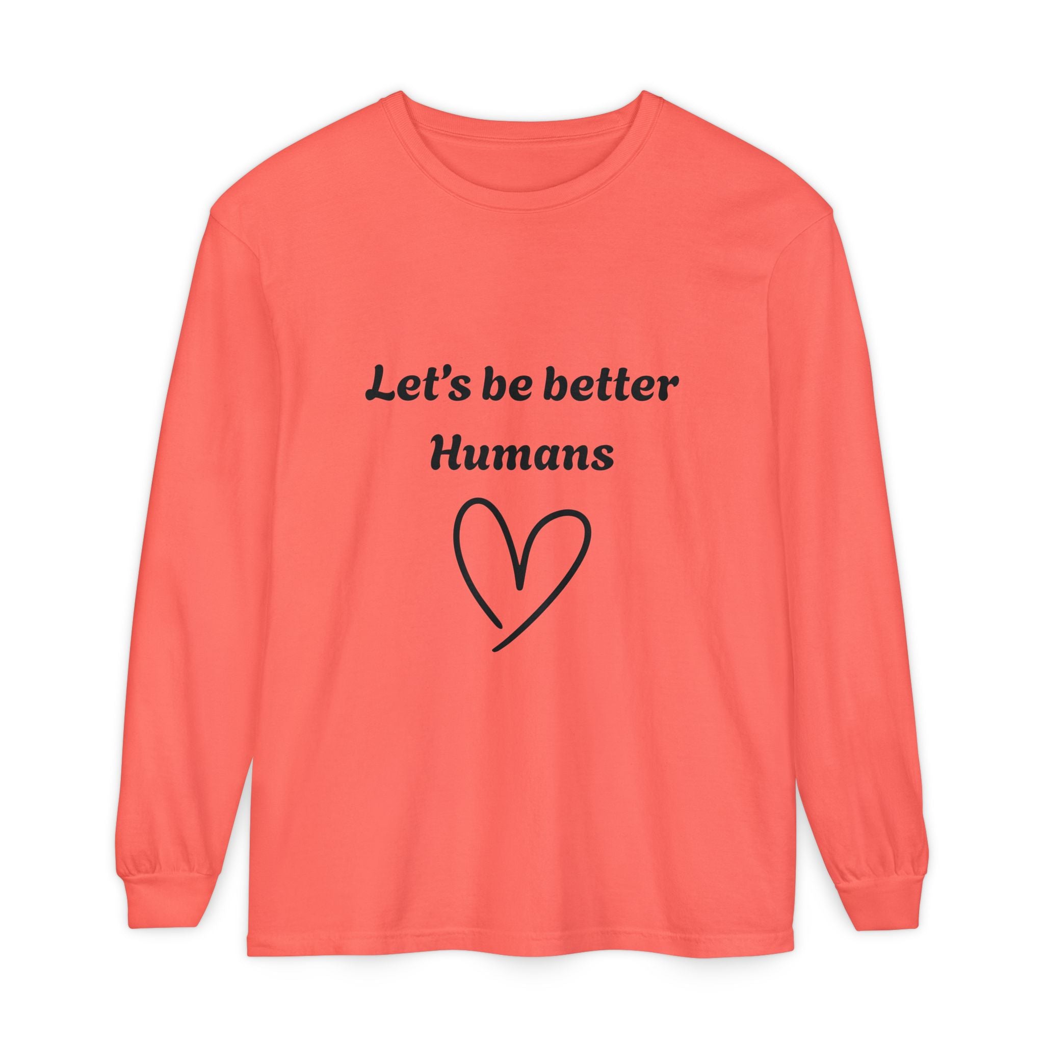 Better Human -Long Sleeve T-Shirt- blk print