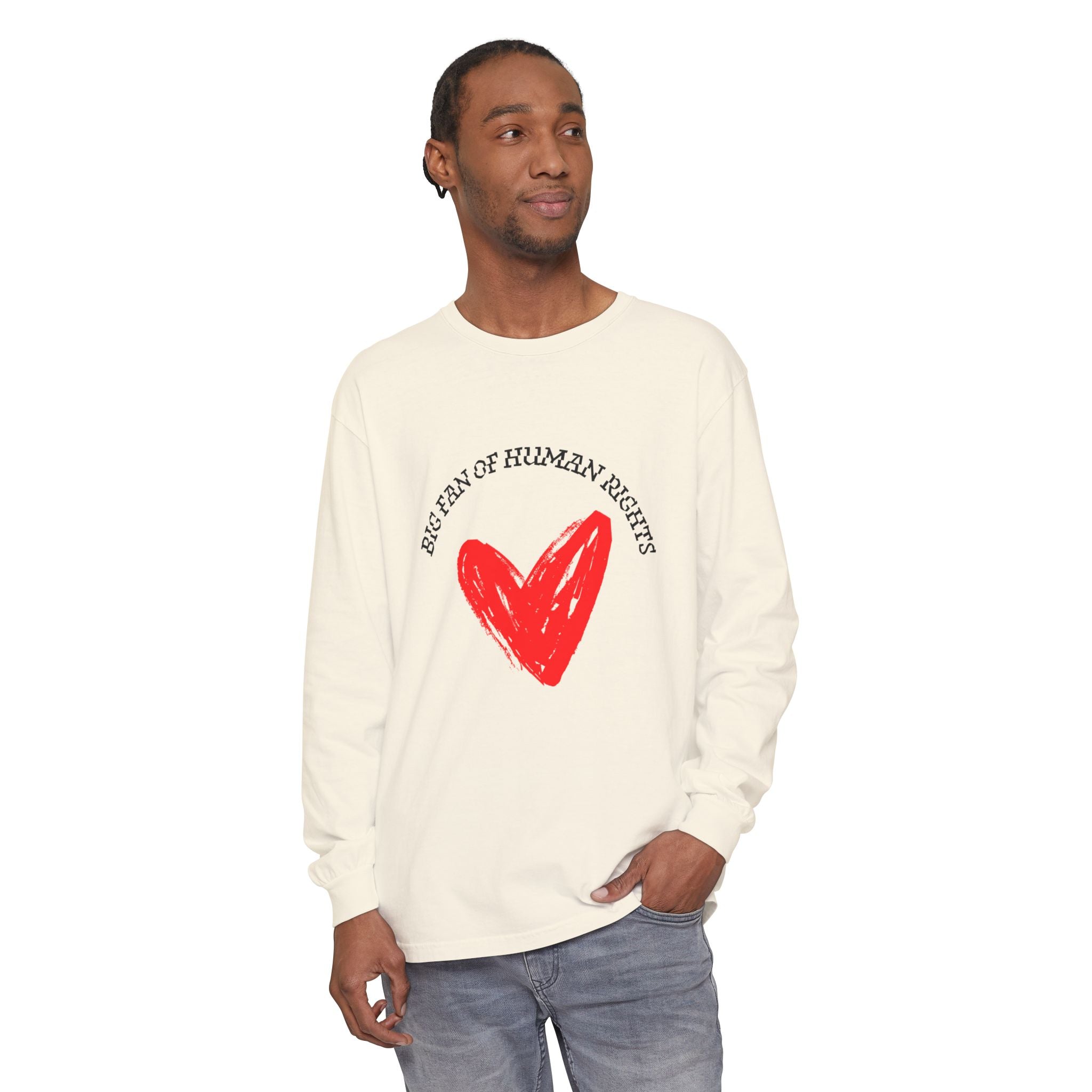 Fan of Human Rights Long Sleeve T-Shirt