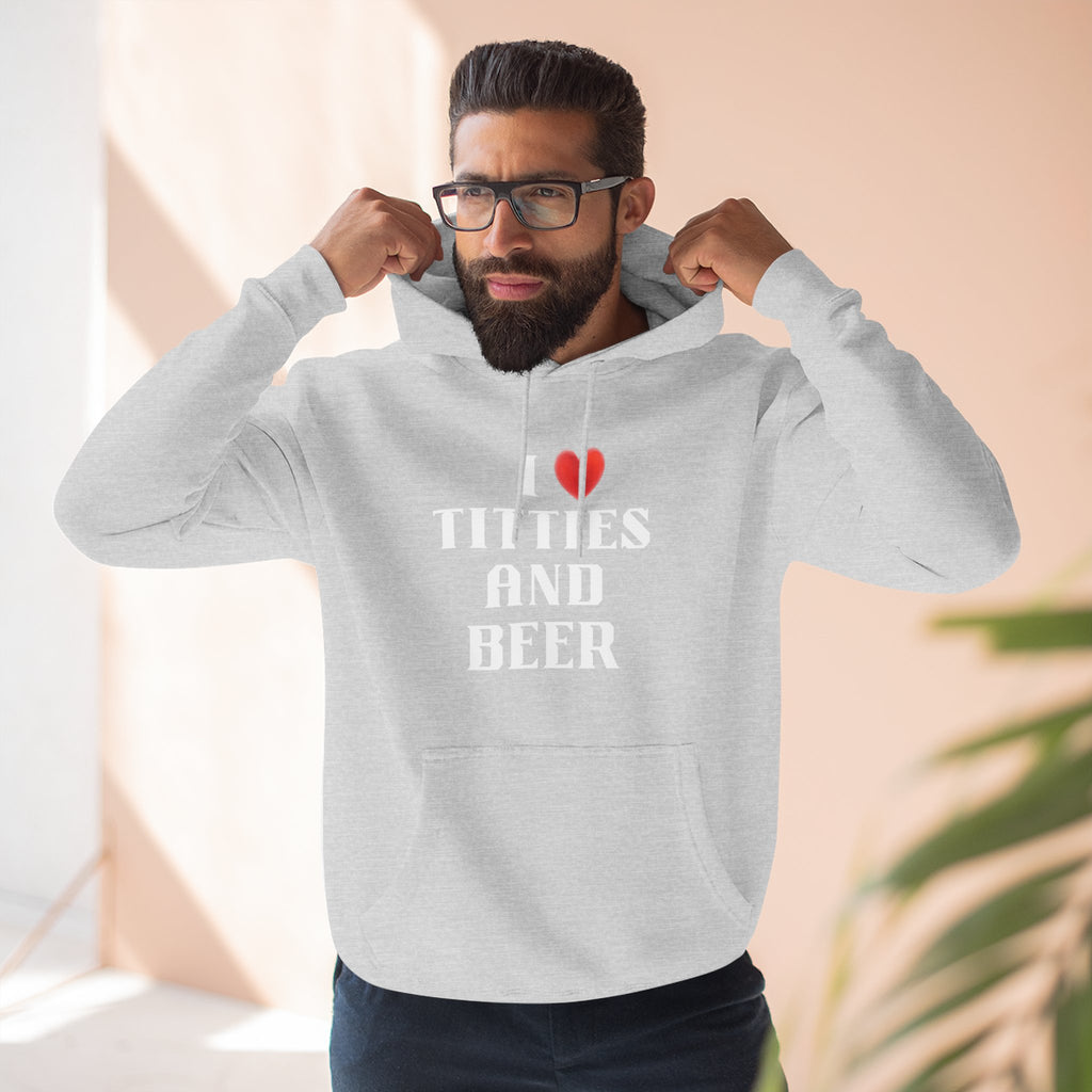 I Love Titties and Beer Fleece Hoodie for Fun Nights Out