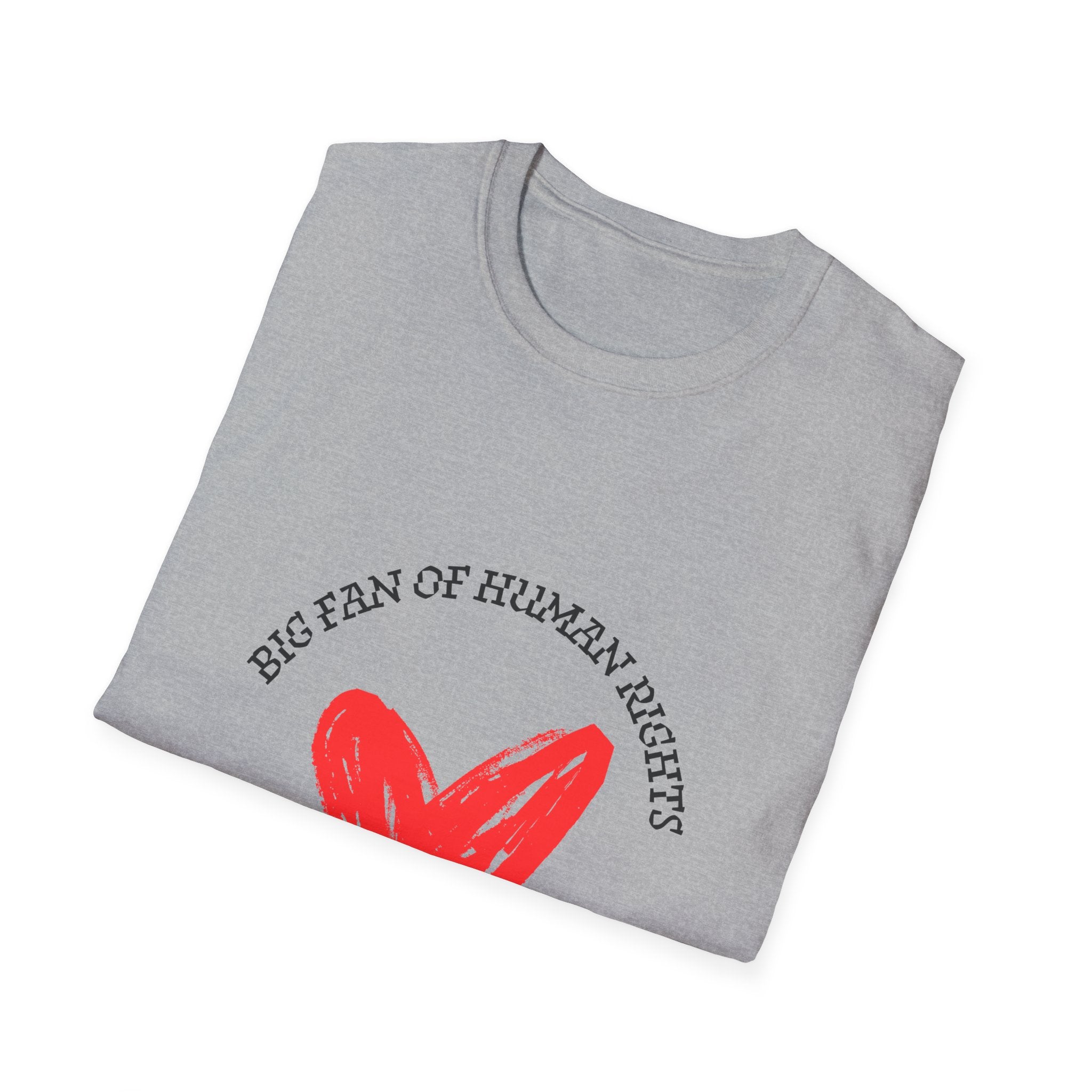 Fan of Human Rights- Unisex Softstyle T-Shirt- blk print