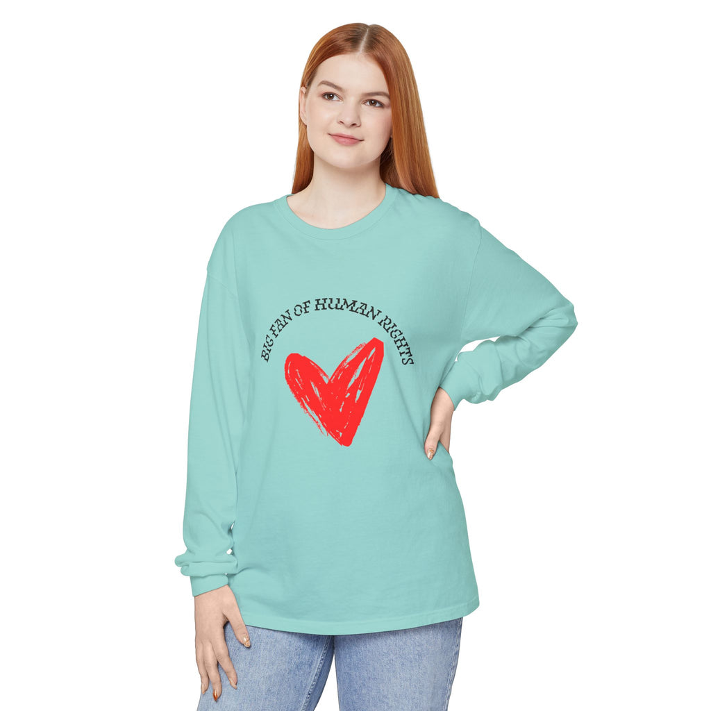 Fan of Human Rights Long Sleeve T-Shirt