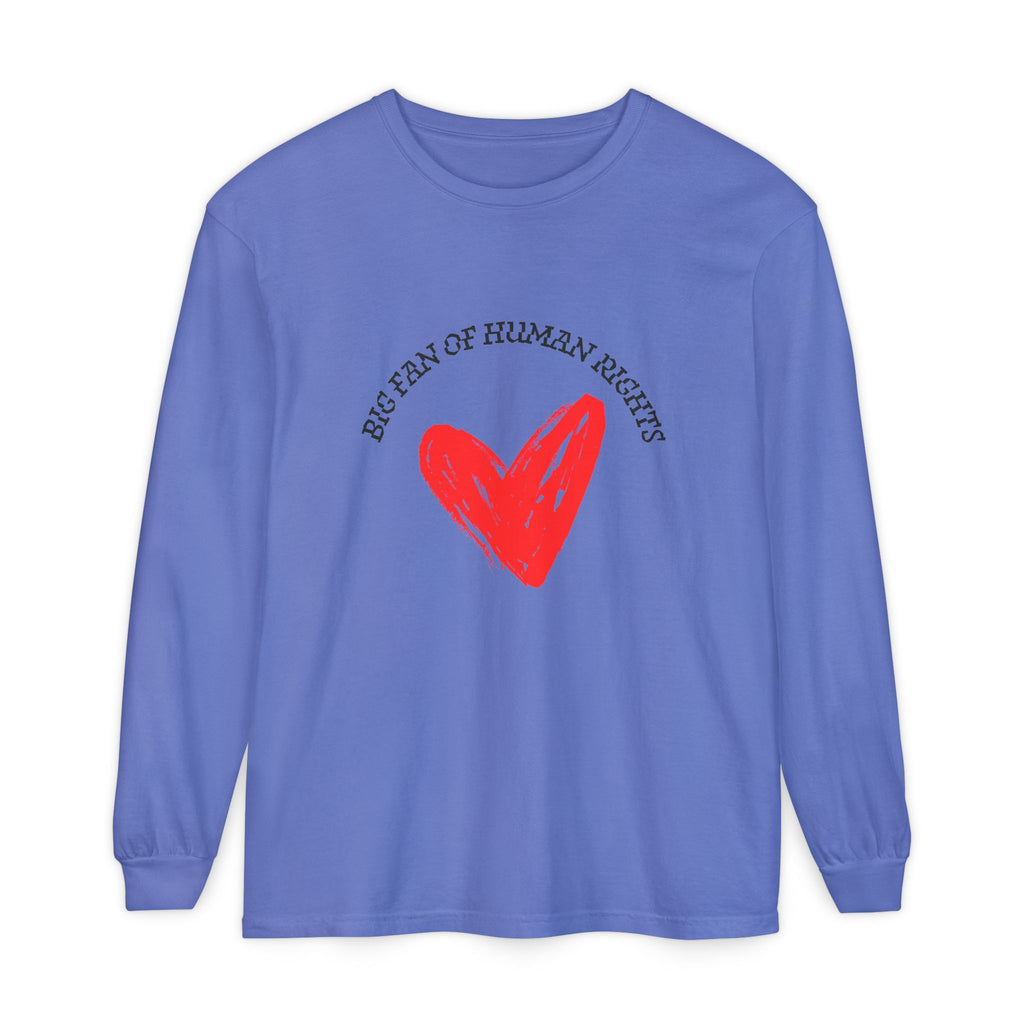 Fan of Human Rights Long Sleeve T-Shirt