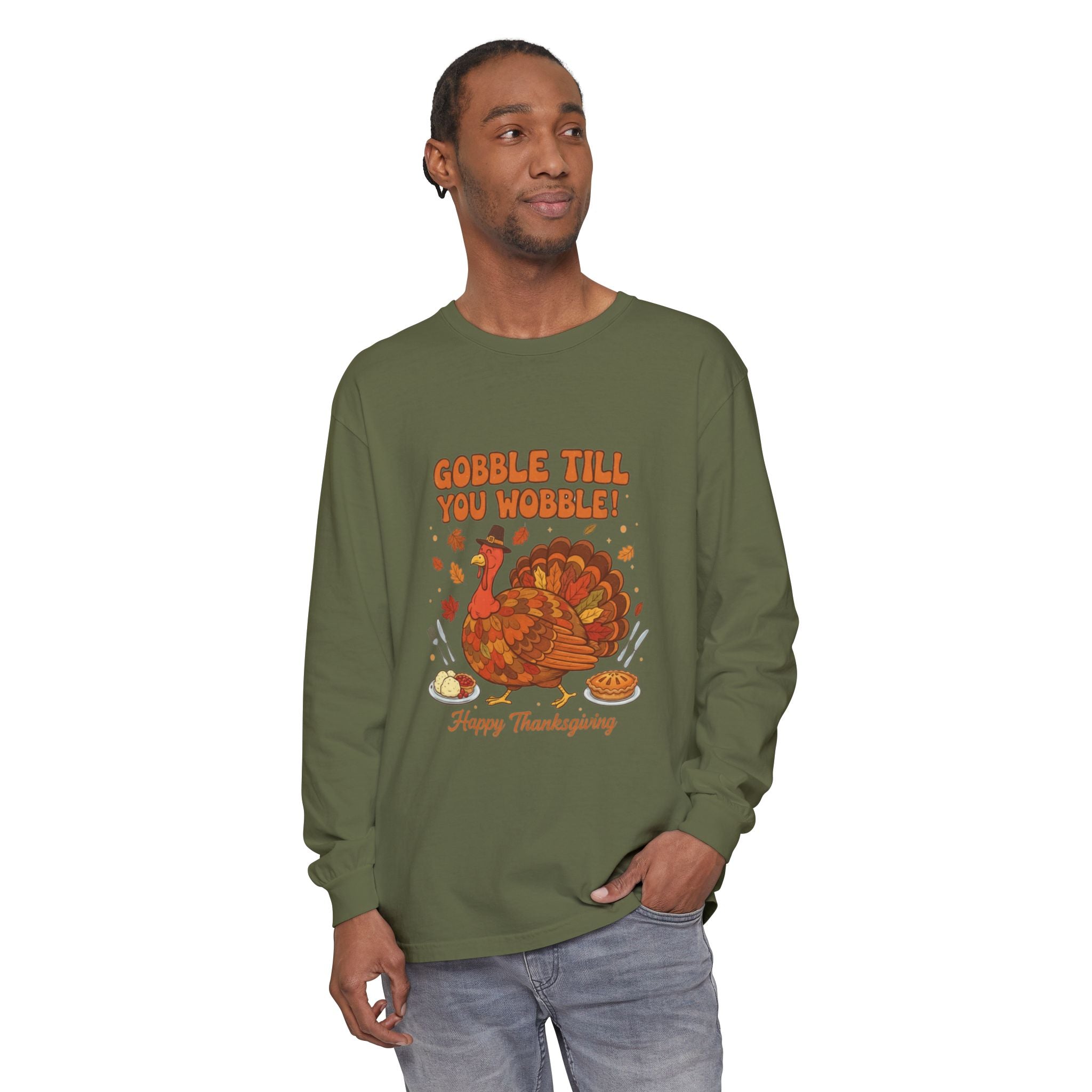 Gobble till you Wobble Long Sleeve T-Shirt