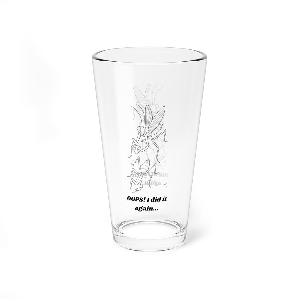 Funny Mixing Glass with 'Oops I did it again' Design - 16oz Tall Pint Glass