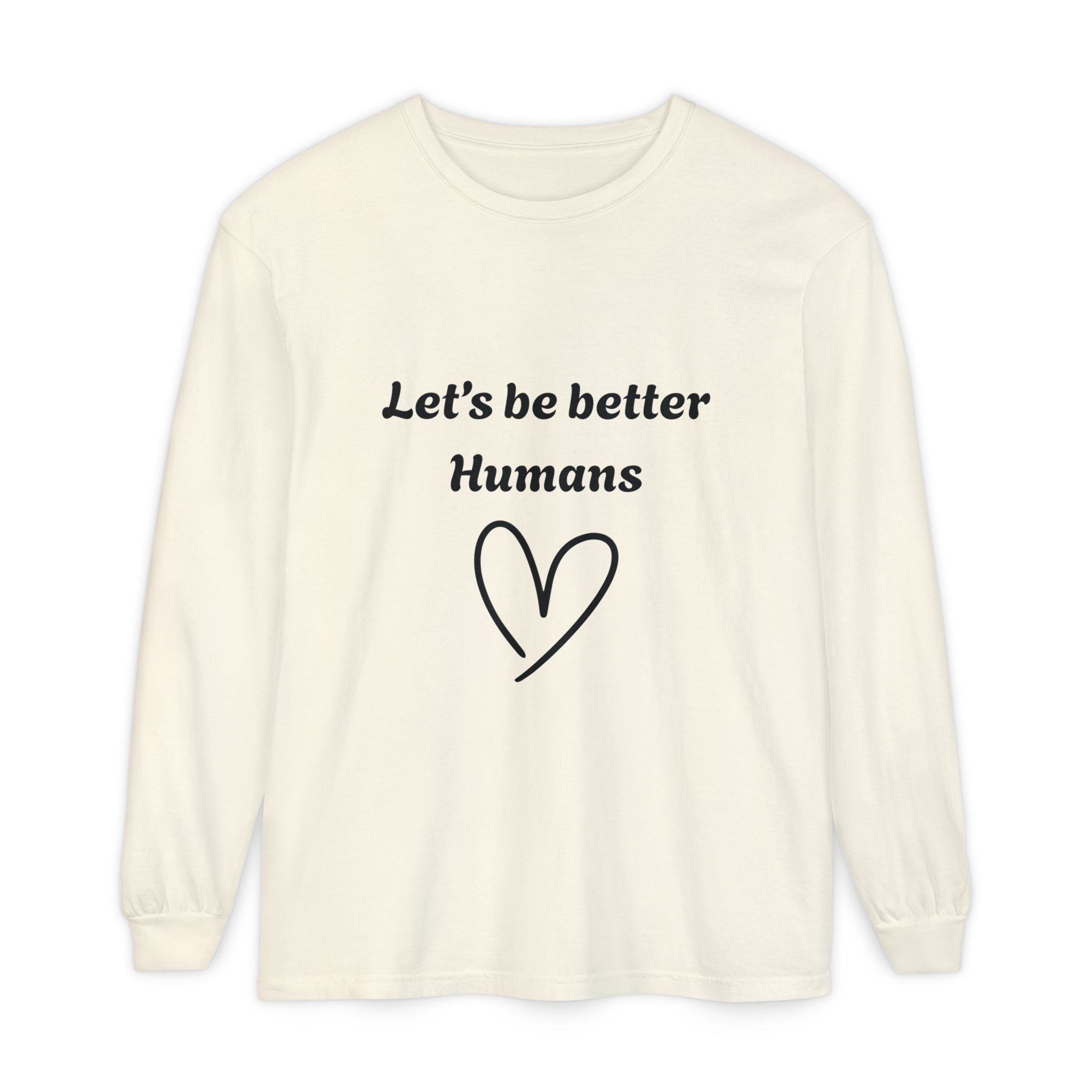 Better Human -Long Sleeve T-Shirt- blk print