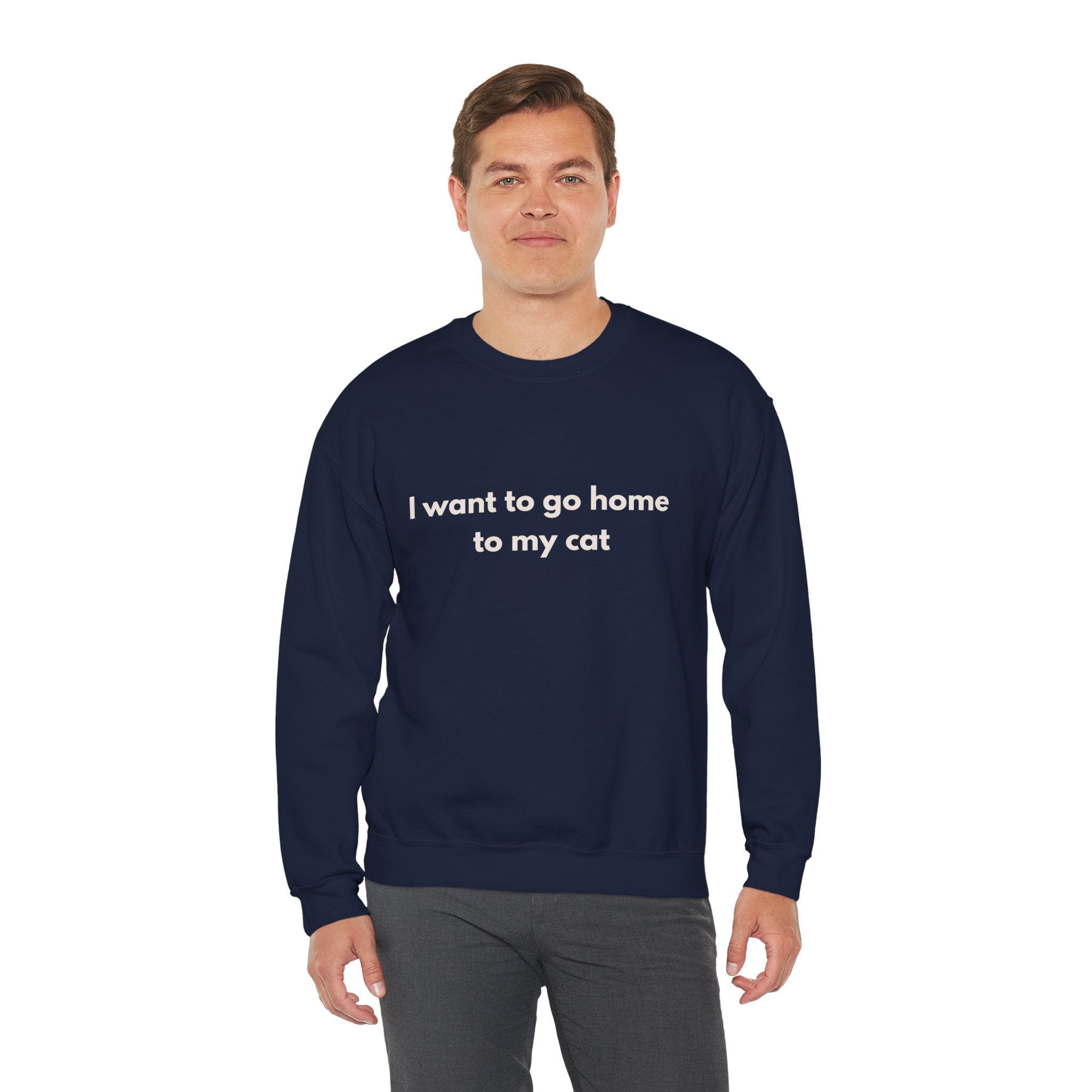 Go home to my cat - Crewneck Sweatshirt