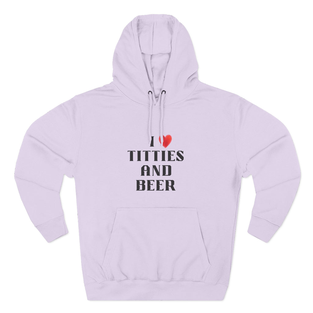 I Love Titties and Beer Fleece Hoodie for Fun Nights Out