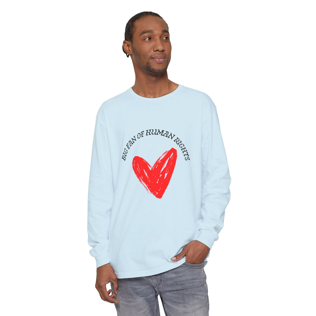 Fan of Human Rights Long Sleeve T-Shirt