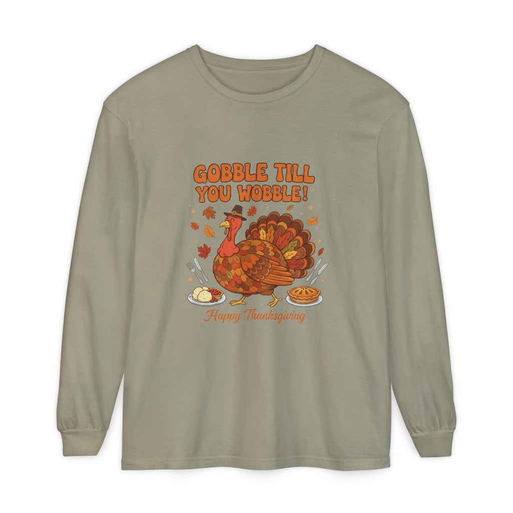 Gobble till you Wobble Long Sleeve T-Shirt