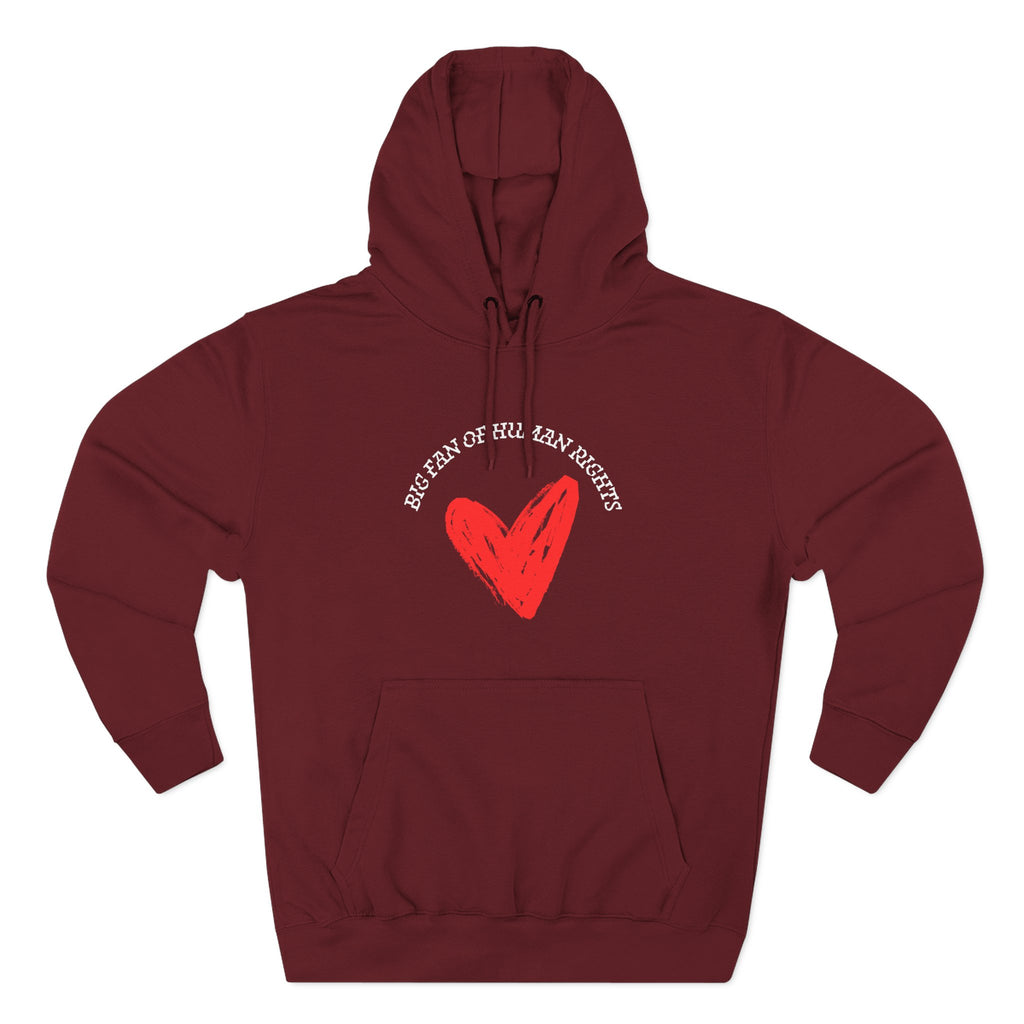 Fan of Human Rights Fleece Hoodie for Fun Nights Out