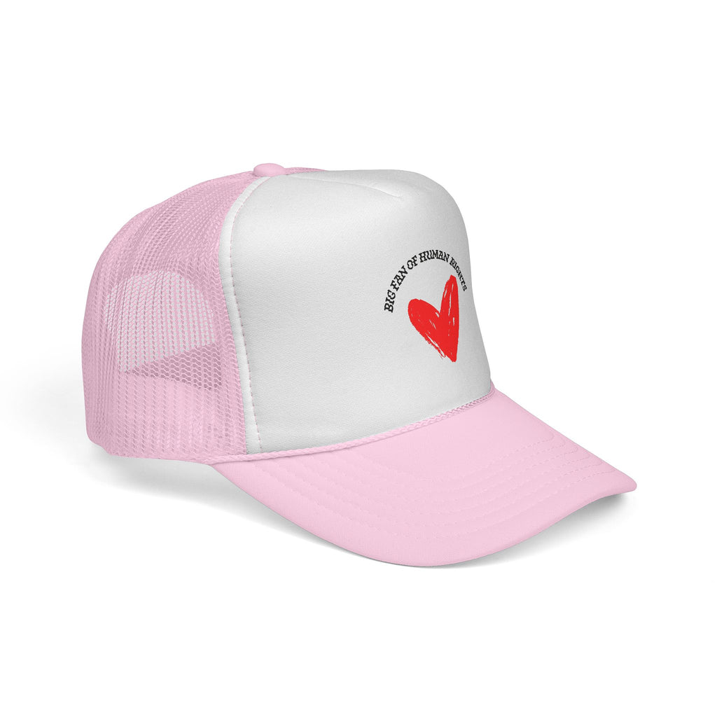 Fan of Human Rights Trucker Cap