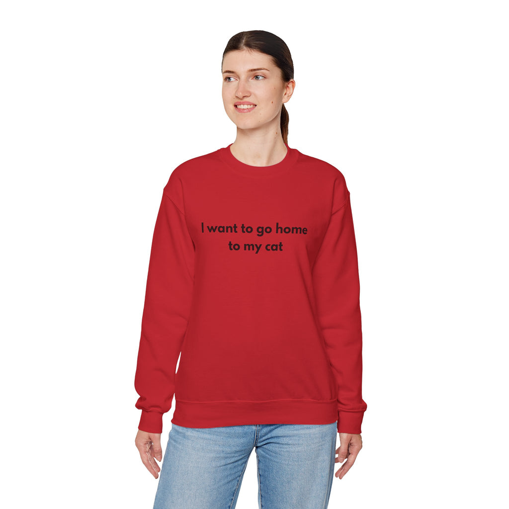 Go home to my cat - Crewneck Sweatshirt