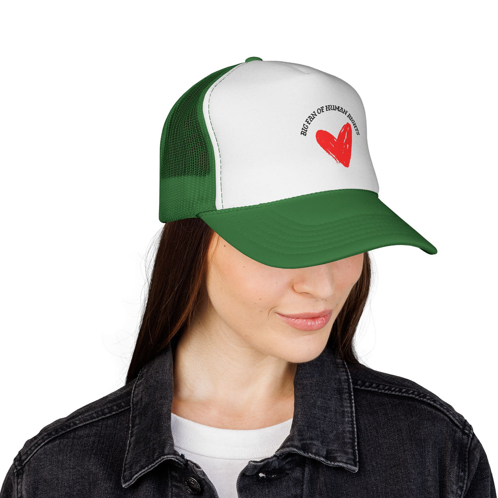Fan of Human Rights Trucker Cap