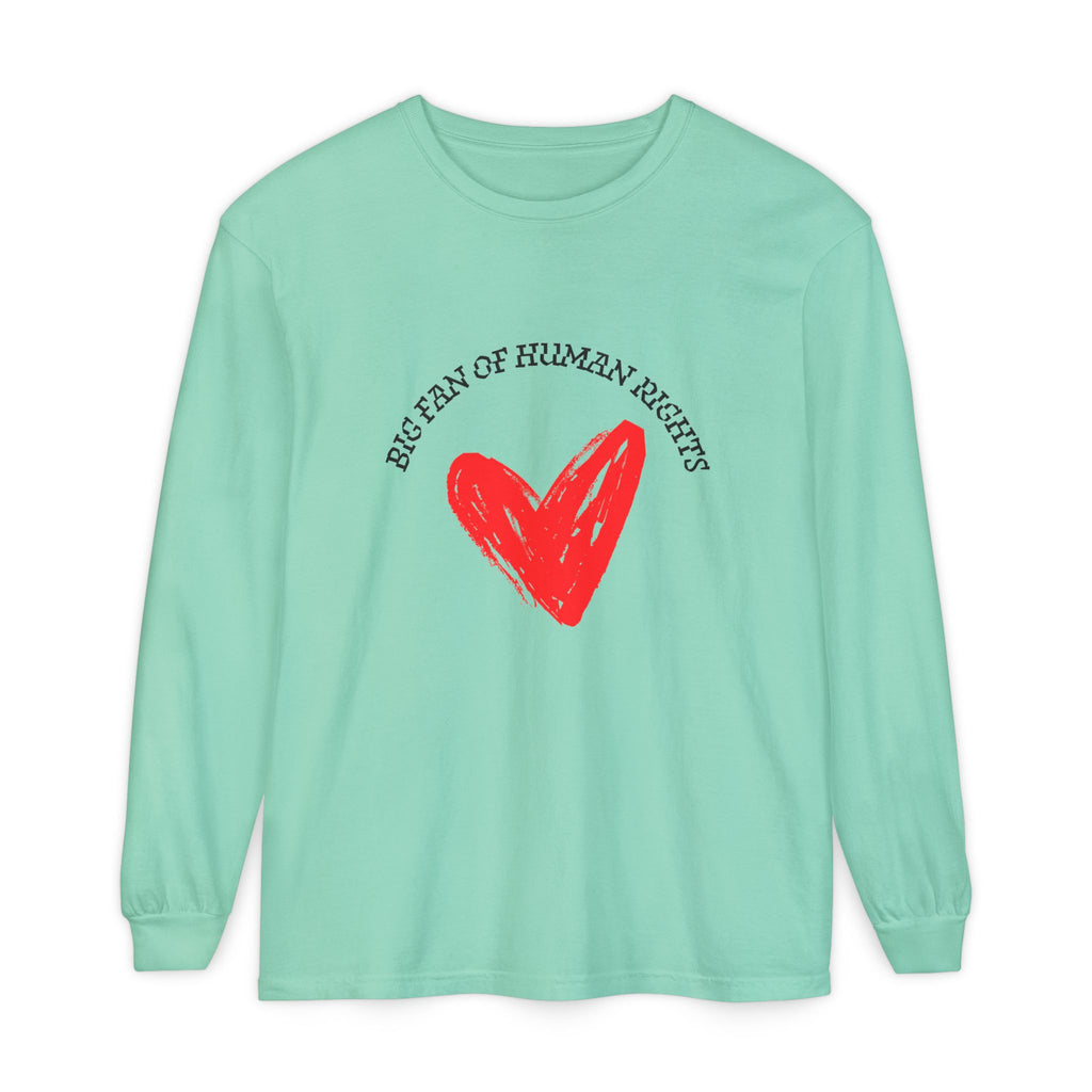 Fan of Human Rights Long Sleeve T-Shirt