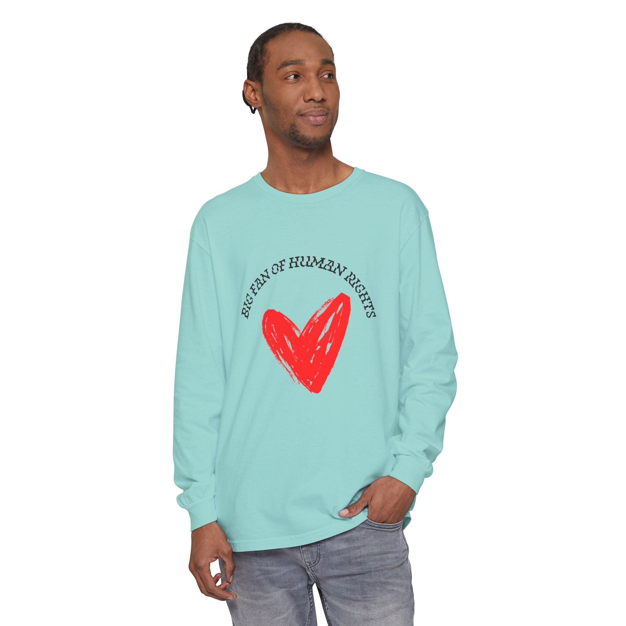 Fan of Human Rights Long Sleeve T-Shirt