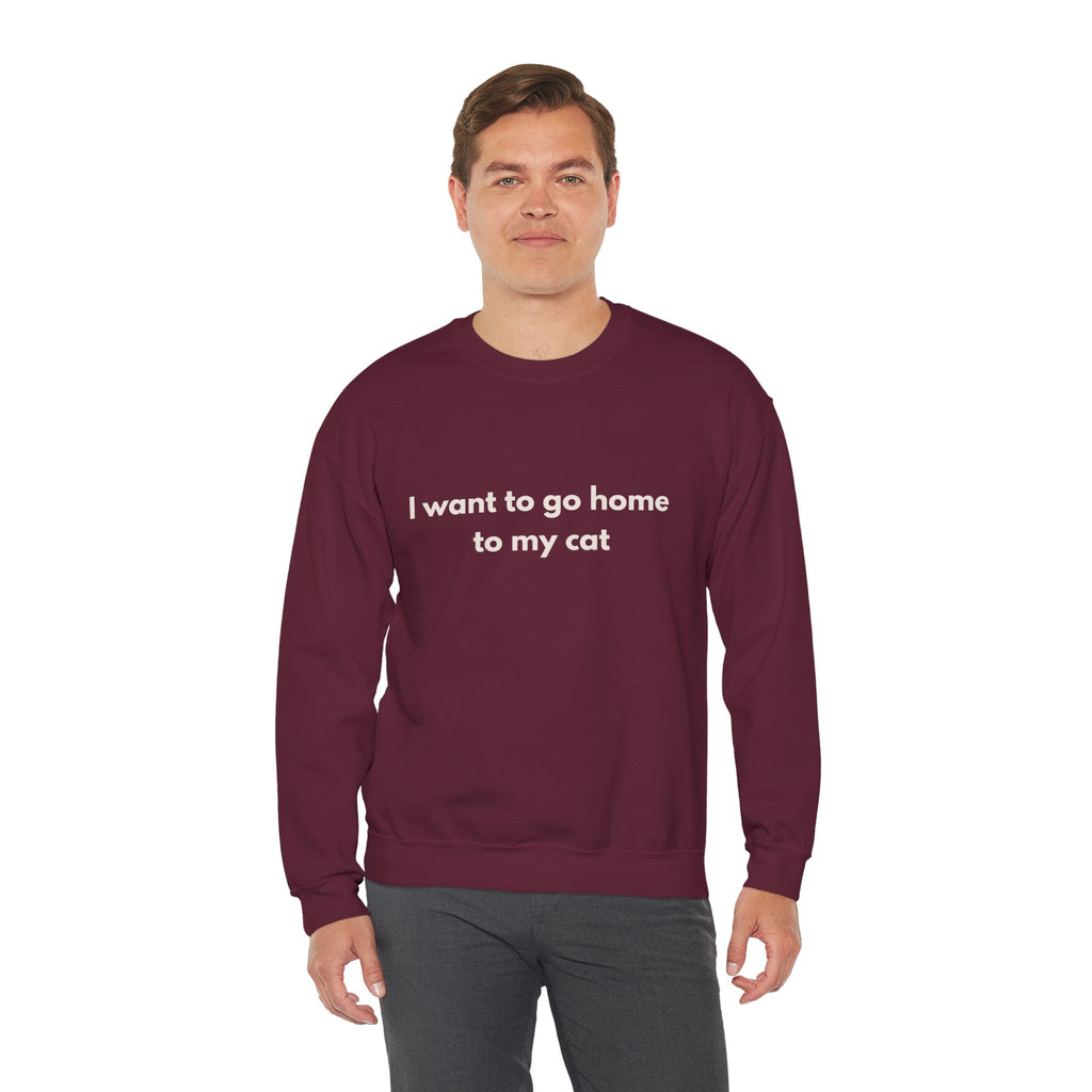 Go home to my cat - Crewneck Sweatshirt