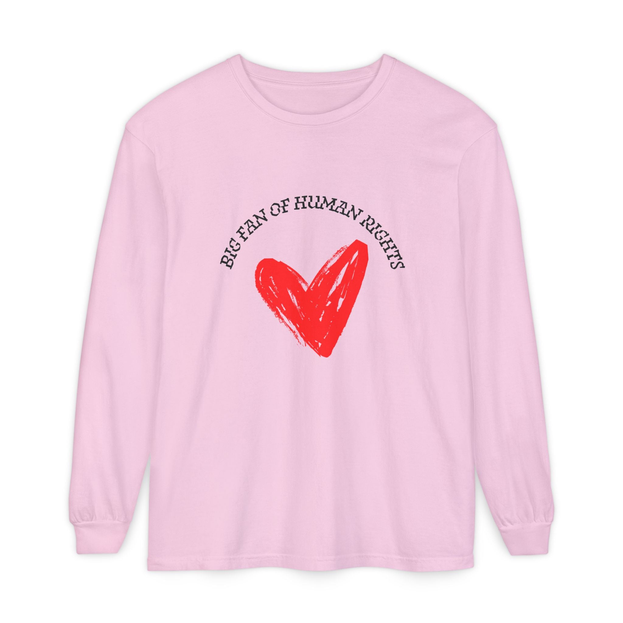 Fan of Human Rights Long Sleeve T-Shirt
