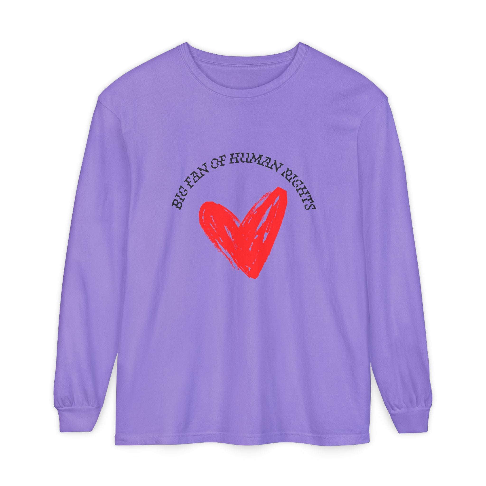 Fan of Human Rights Long Sleeve T-Shirt