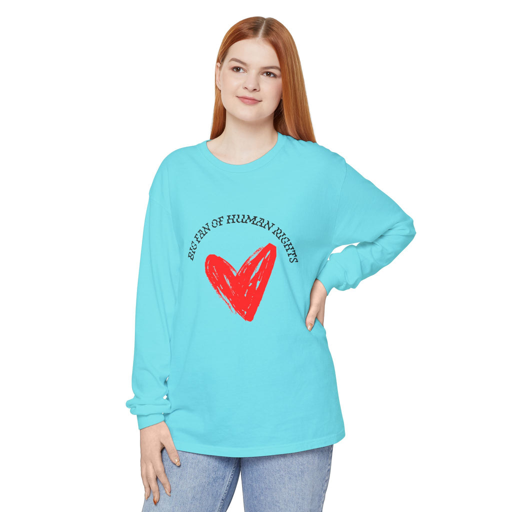 Fan of Human Rights Long Sleeve T-Shirt