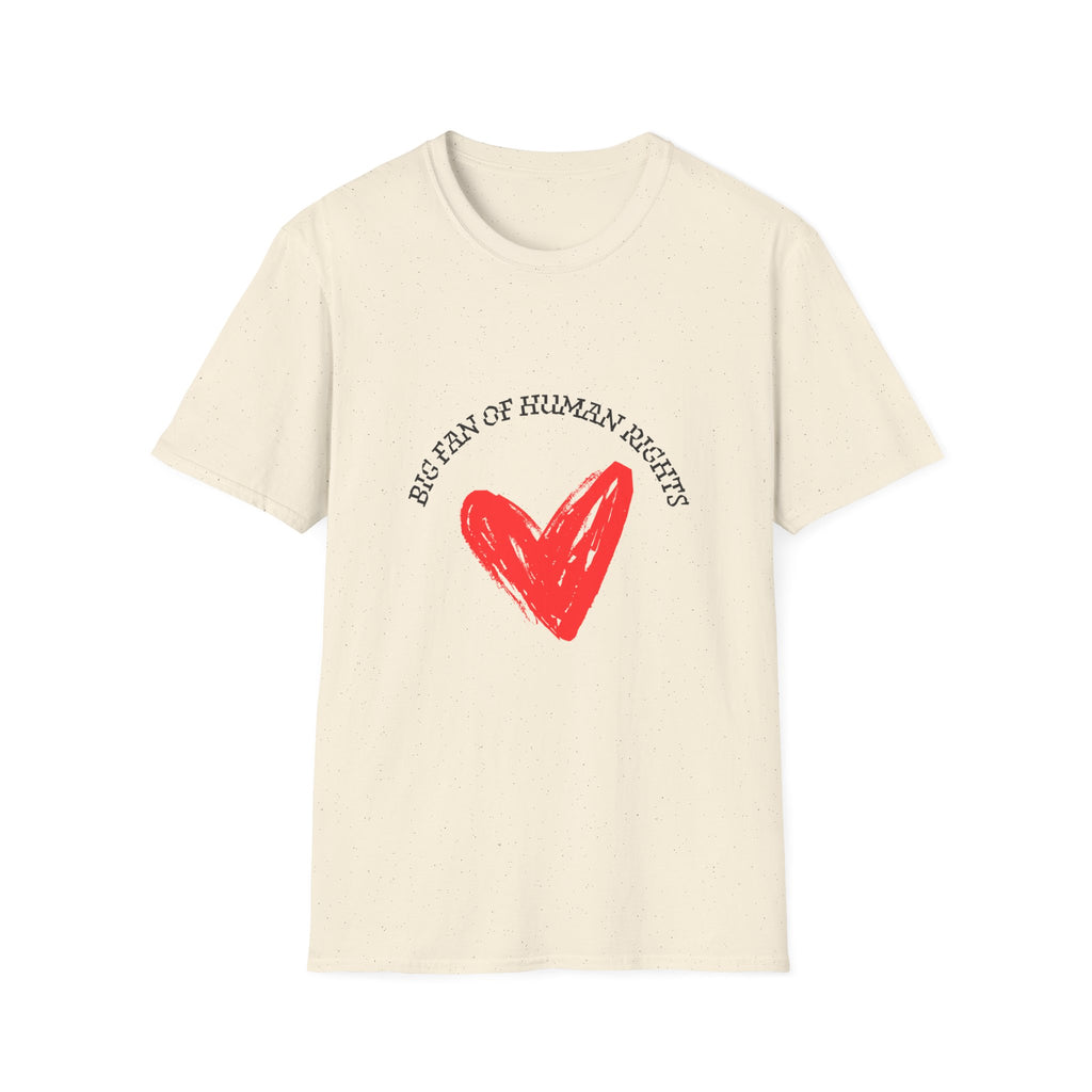 Fan of Human Rights- Unisex Softstyle T-Shirt- blk print