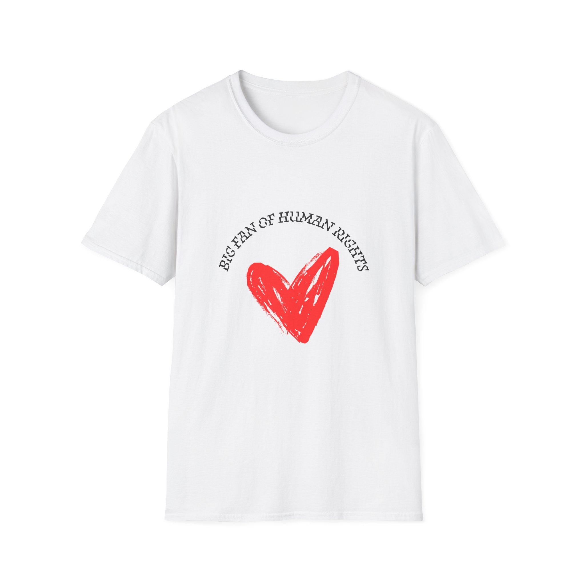Fan of Human Rights- Unisex Softstyle T-Shirt- blk print
