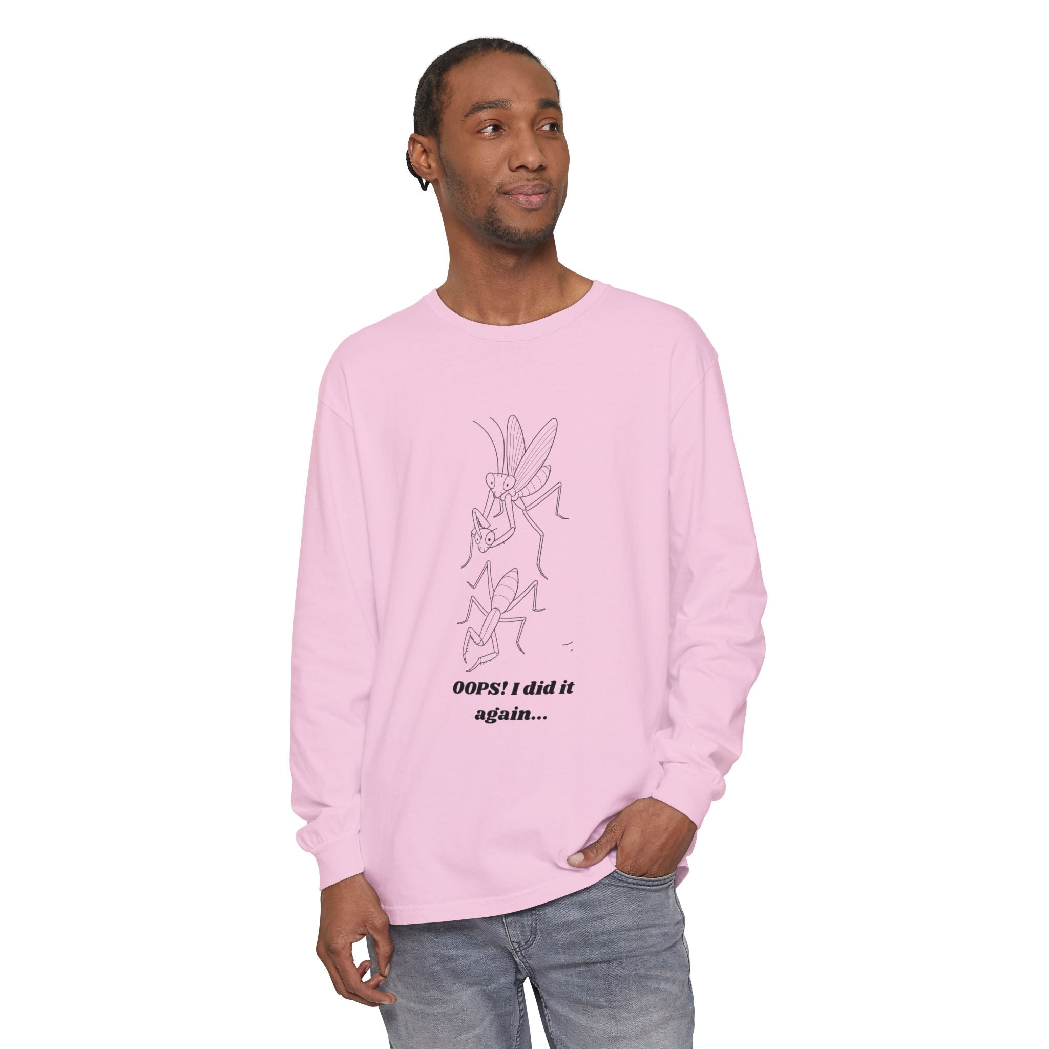 Oops i did it again Long Sleeve T-Shirt