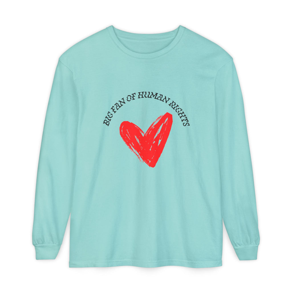 Fan of Human Rights Long Sleeve T-Shirt