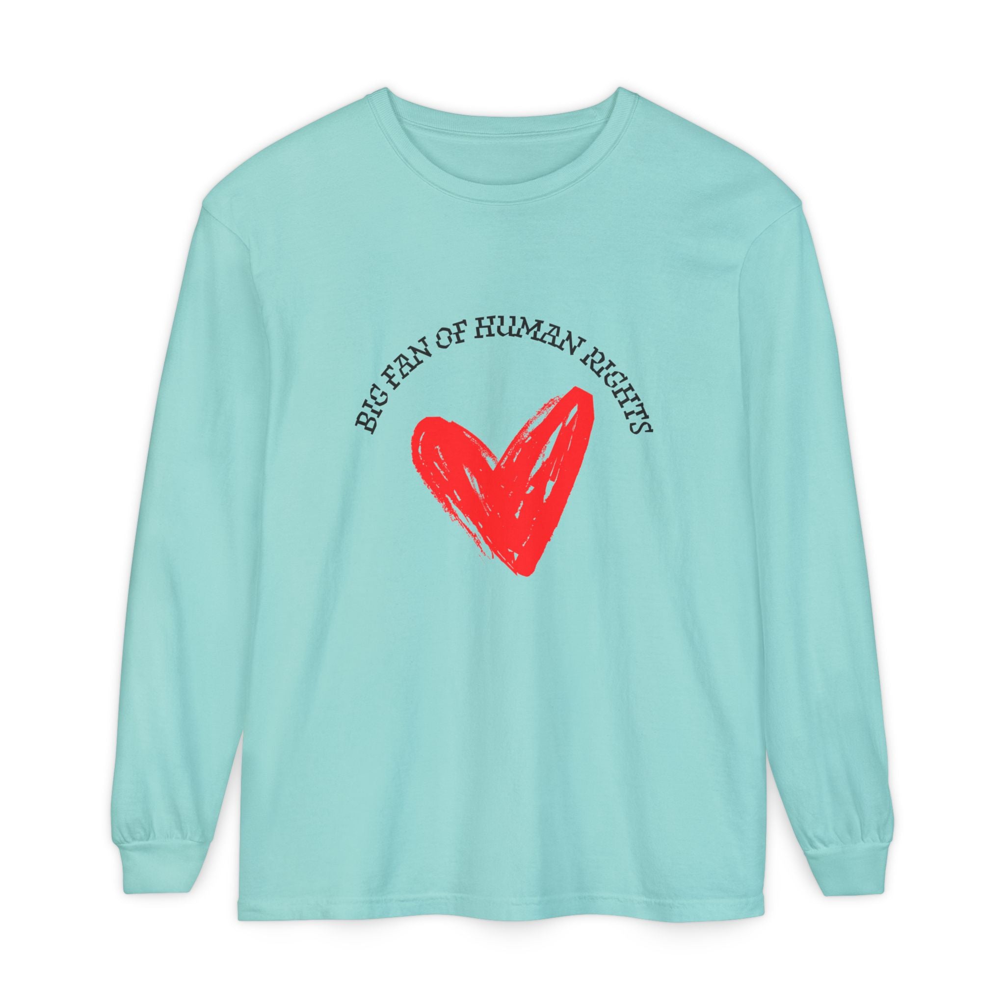 Fan of Human Rights Long Sleeve T-Shirt
