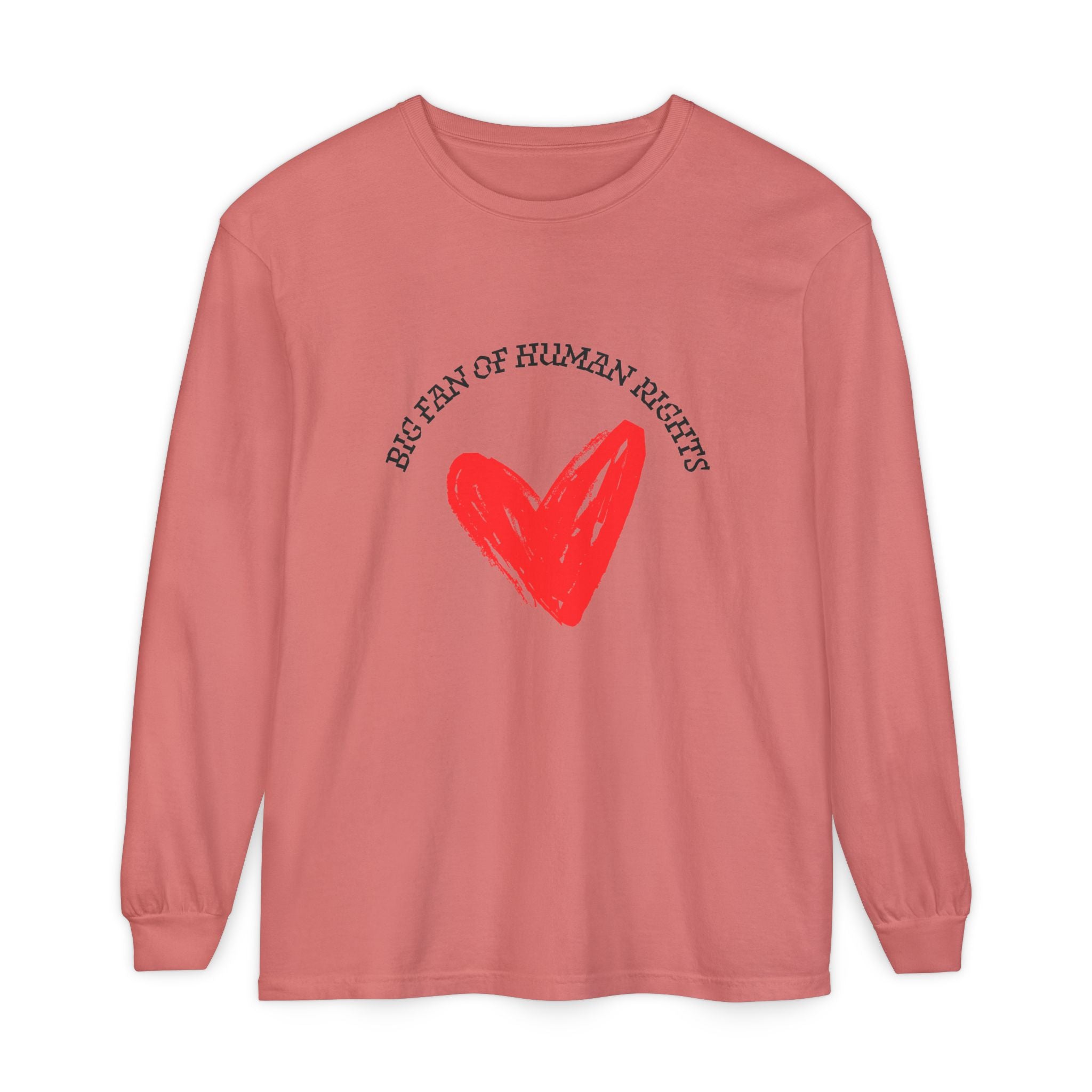 Fan of Human Rights Long Sleeve T-Shirt