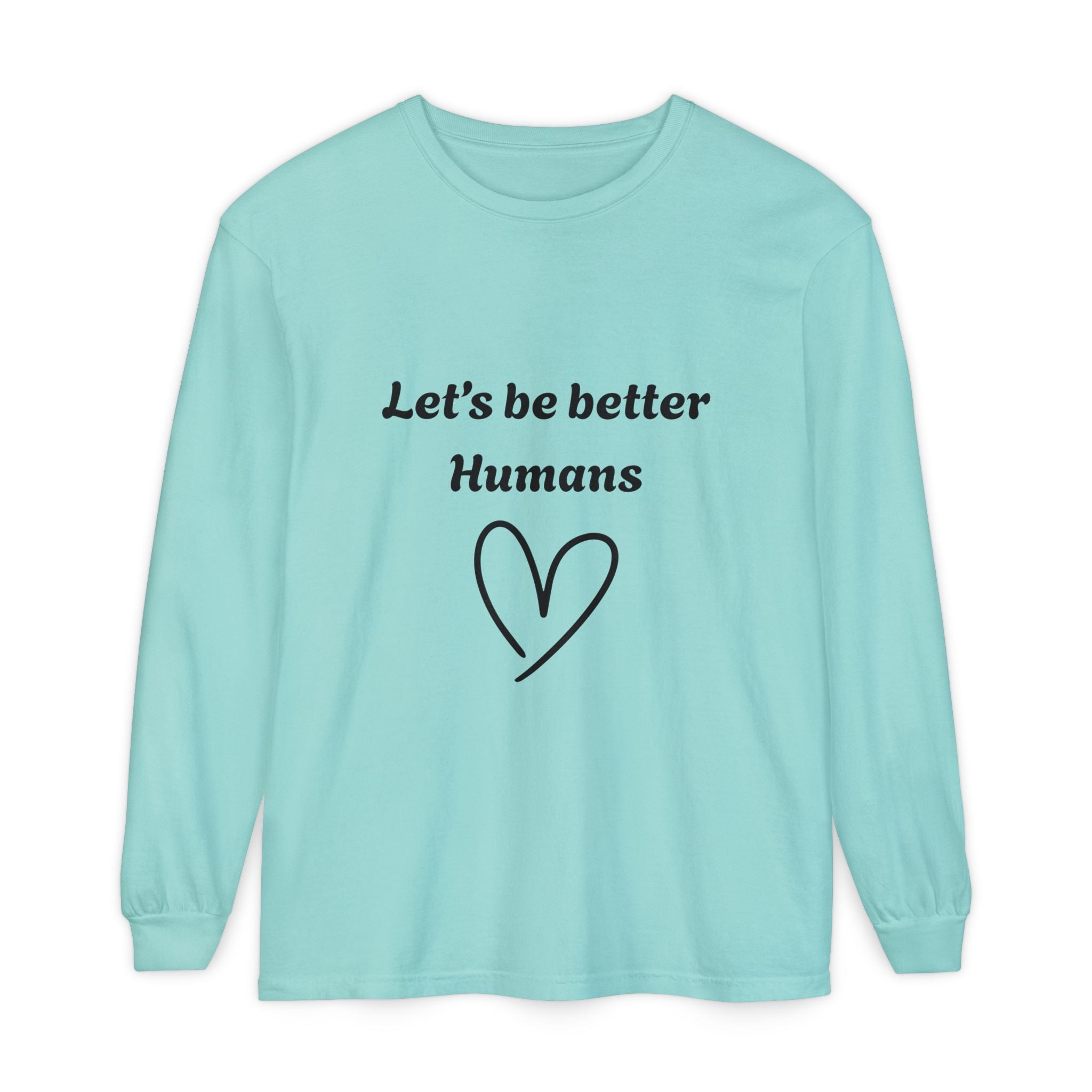 Better Human -Long Sleeve T-Shirt- blk print